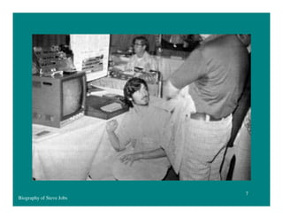 Biography of Steve Jobs

7

 