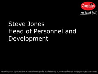 Steve Jones  Head of Personnel and Development 