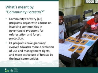 Community Forestry Where And Why Has Devolution Of Forest Rights Community Forestry Where And Why Has Devolution Of Forest Rights