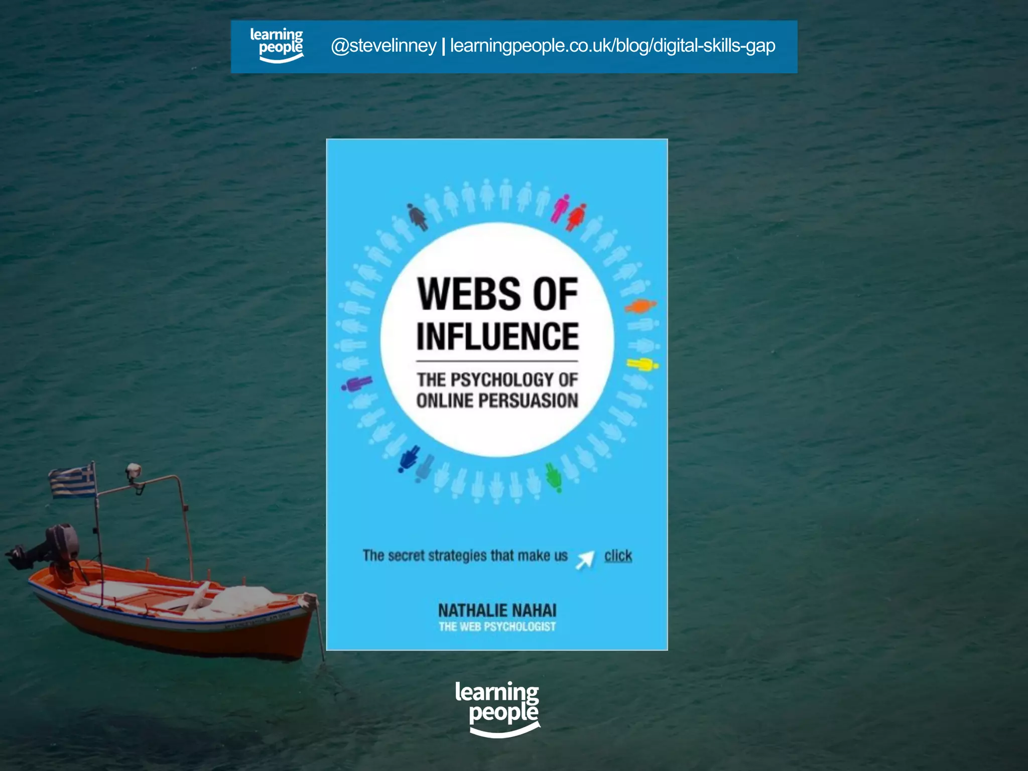 @stevelinney | learningpeople.co.uk/blog/digital-skills-gap
 