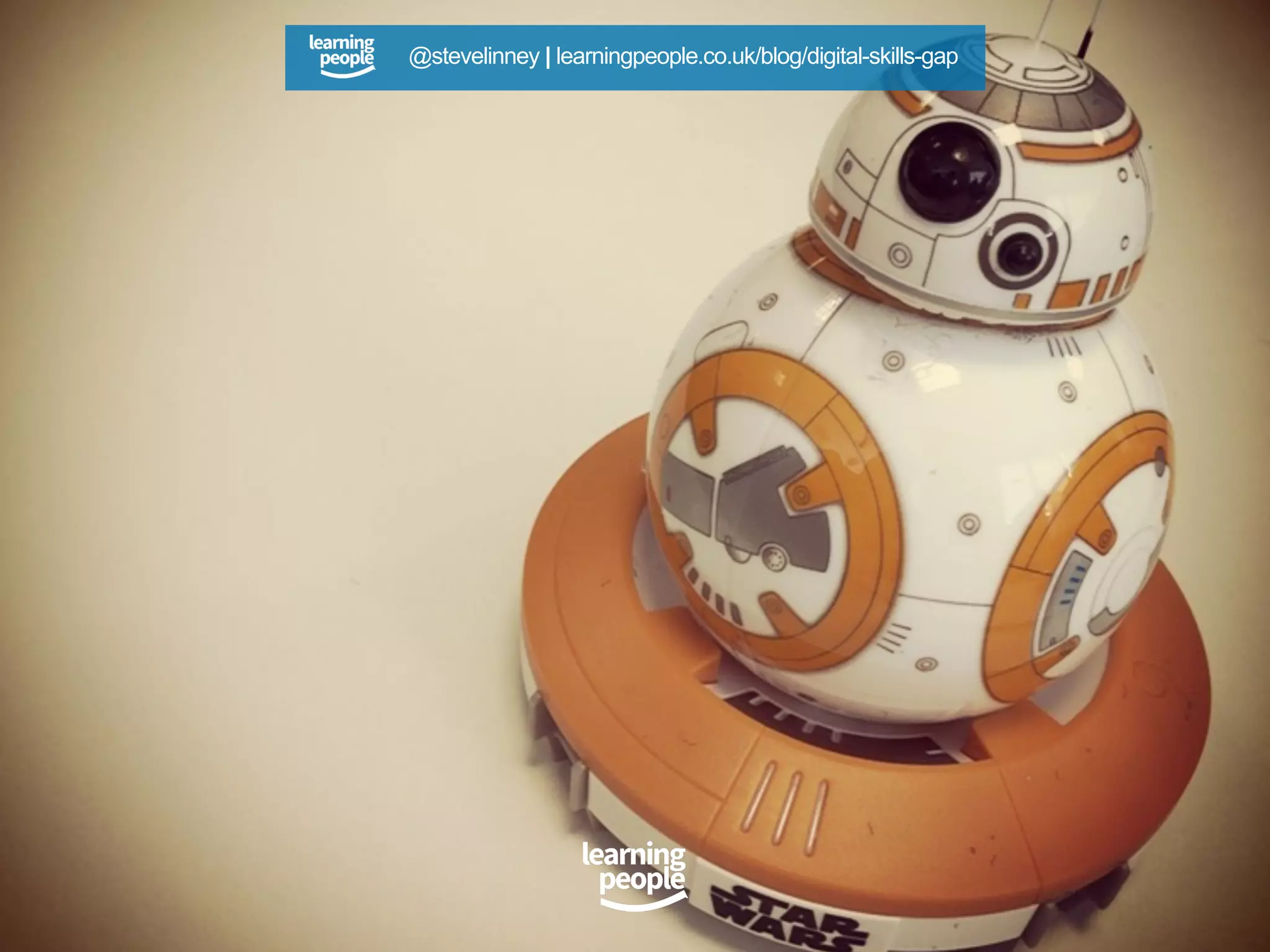 @stevelinney | learningpeople.co.uk/blog/digital-skills-gap
 