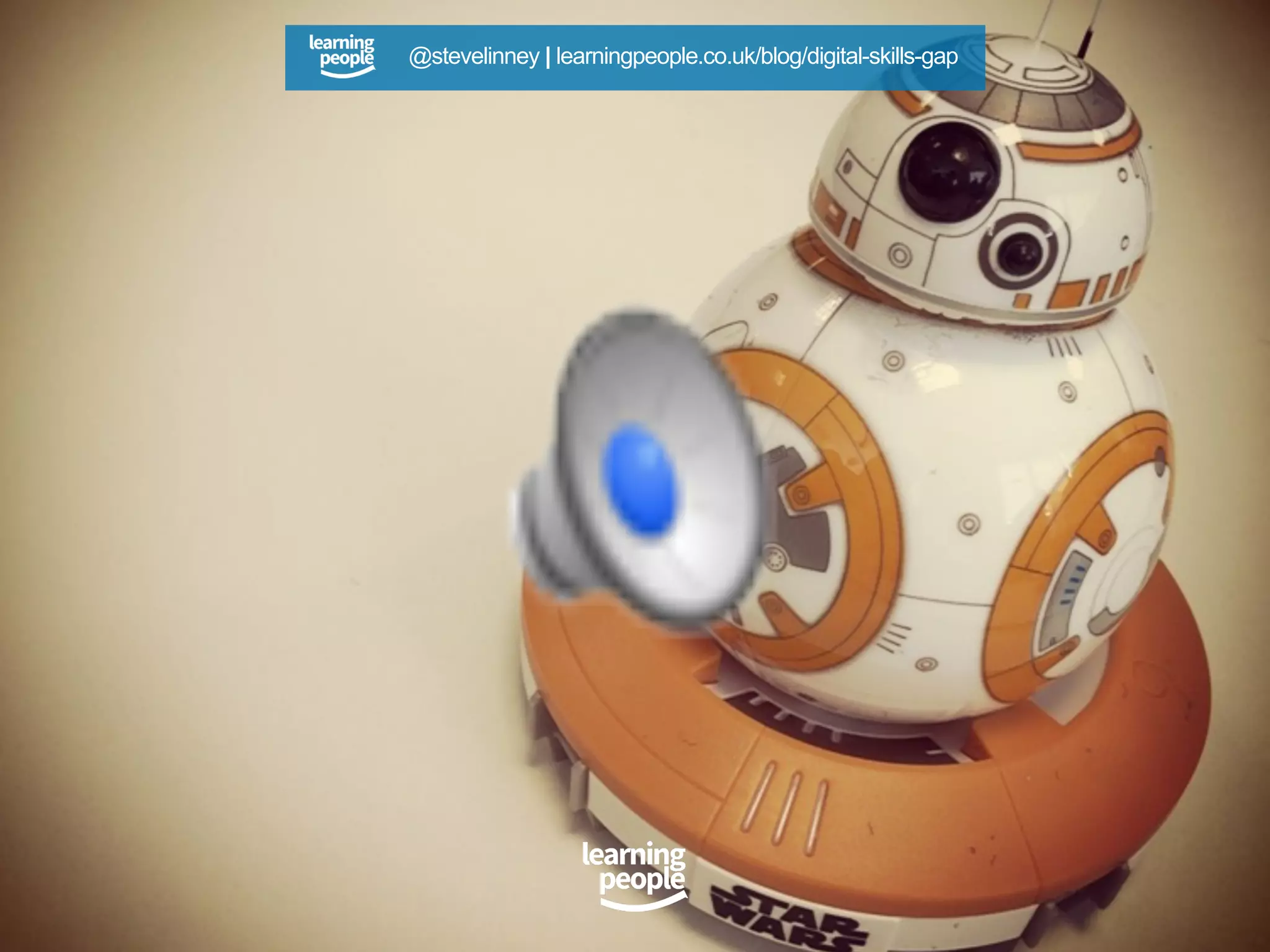 @stevelinney | learningpeople.co.uk/blog/digital-skills-gap
 