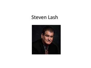 Steven Lash
 