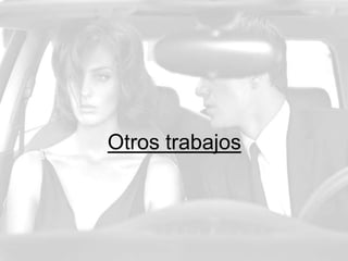 Otros trabajos