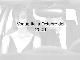 Vogue Italia Octubre del2009