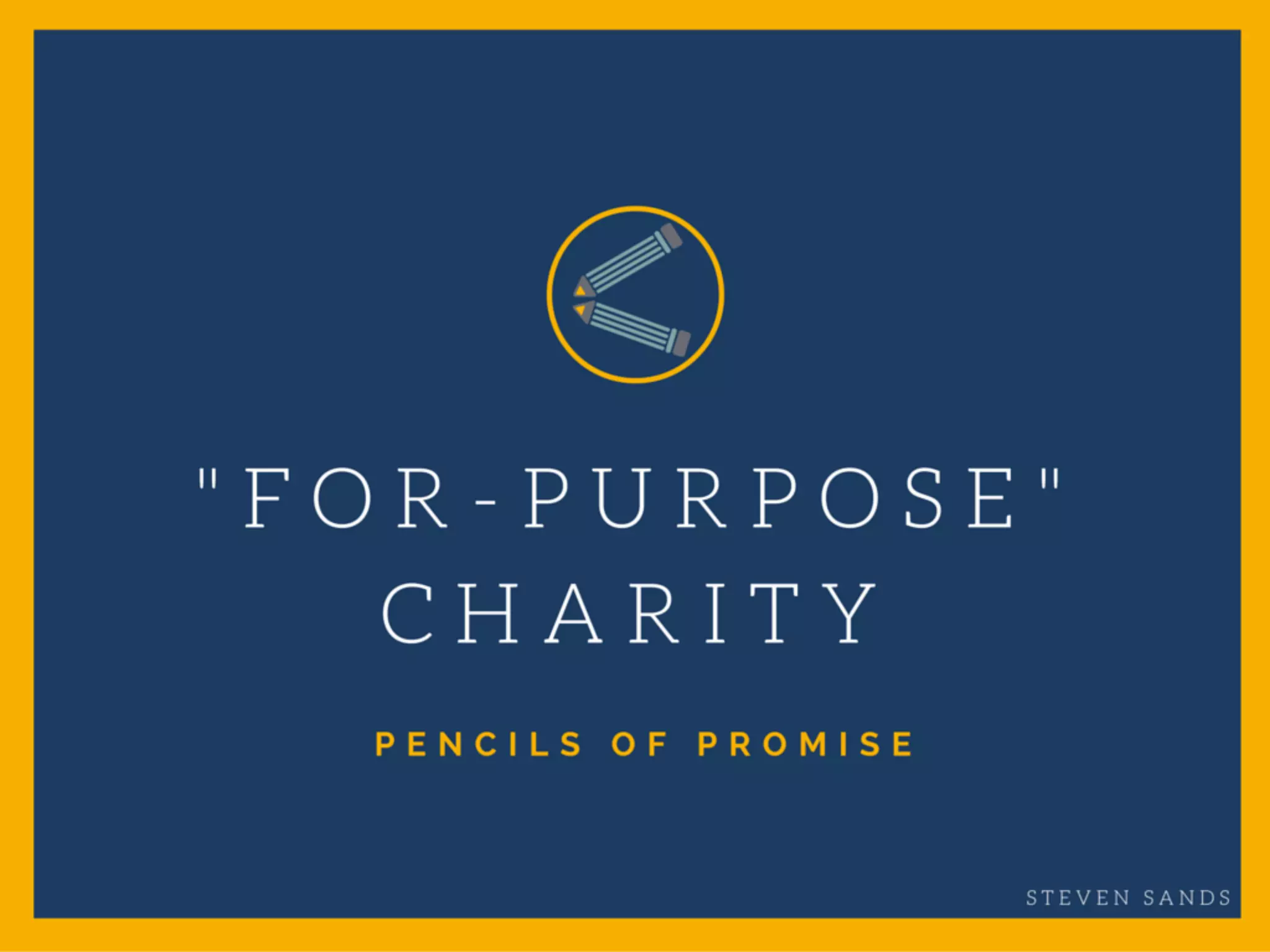 Steven Sands Pencils of Promise PPT