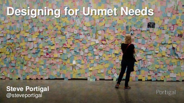 designing for unmet needs