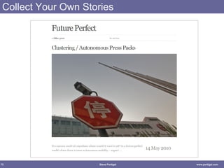 Collect Your Own Stories 