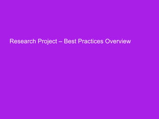 Research Project – Best Practices Overview