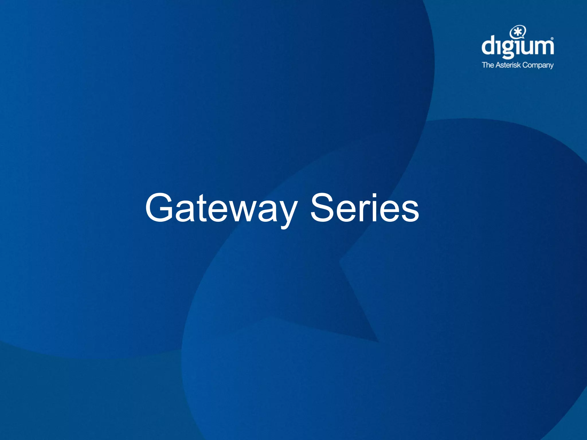 Gateway Series
 