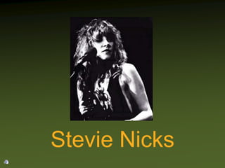 Stevie Nicks 