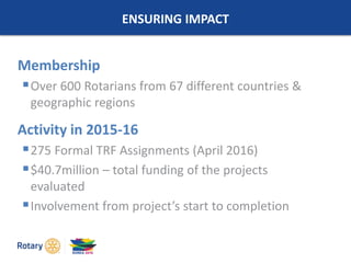 Trf Assignment Stewardship: How The Rotary Foundation Works to Make the Most of Your ...
