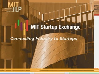 Connecting Industry to Startups
 