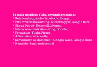 Sociala medier - en inspiration 