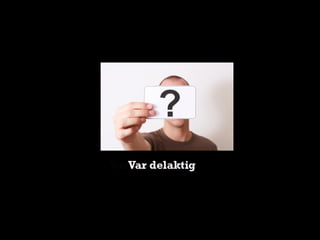 Sociala medier - en inspiration 