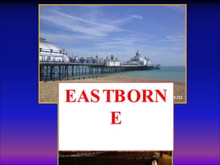 EASTBORNE 
