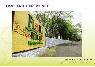 COME AND EXPERIENCE . . .
 