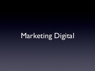 Marketing Digital
 