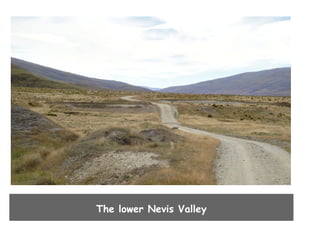 The lower Nevis Valley

 