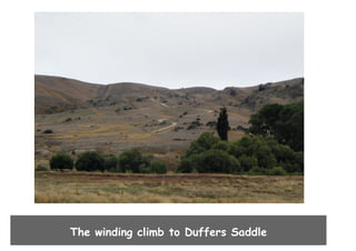 The winding climb to Duffers Saddle

 