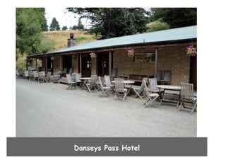 Danseys Pass Hotel

 