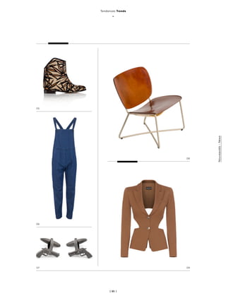 | 65 |
05
06
08
0907
Tendances Trends
_
Nouveautés-News
 