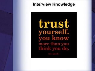 Interview Knowledge
 