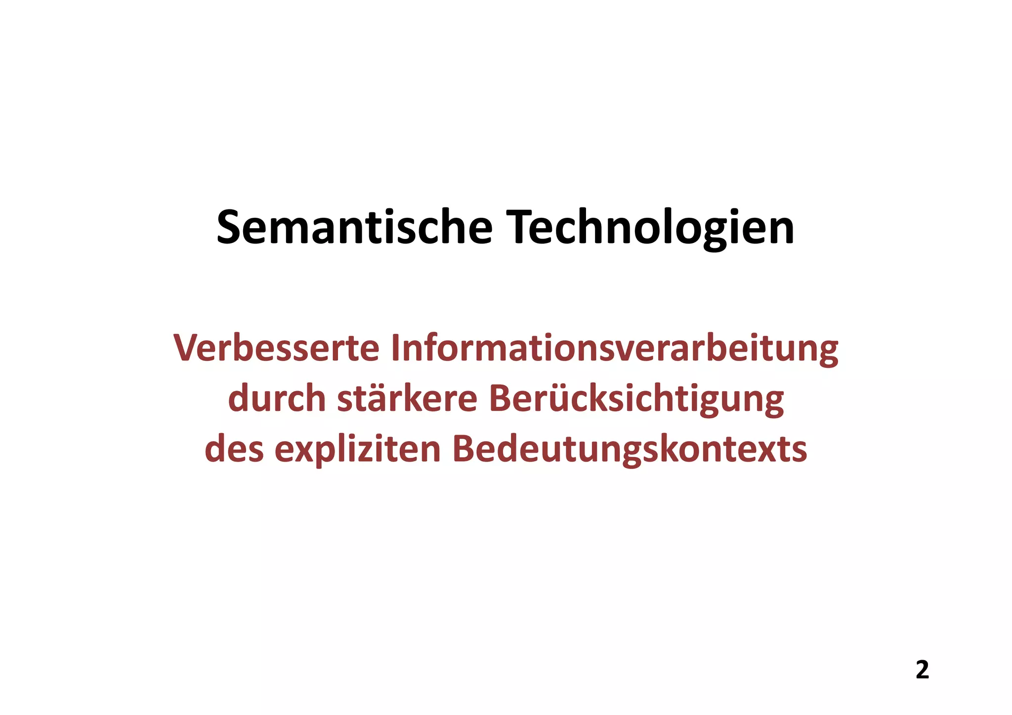 Was sind eigentlich semantische Technologien