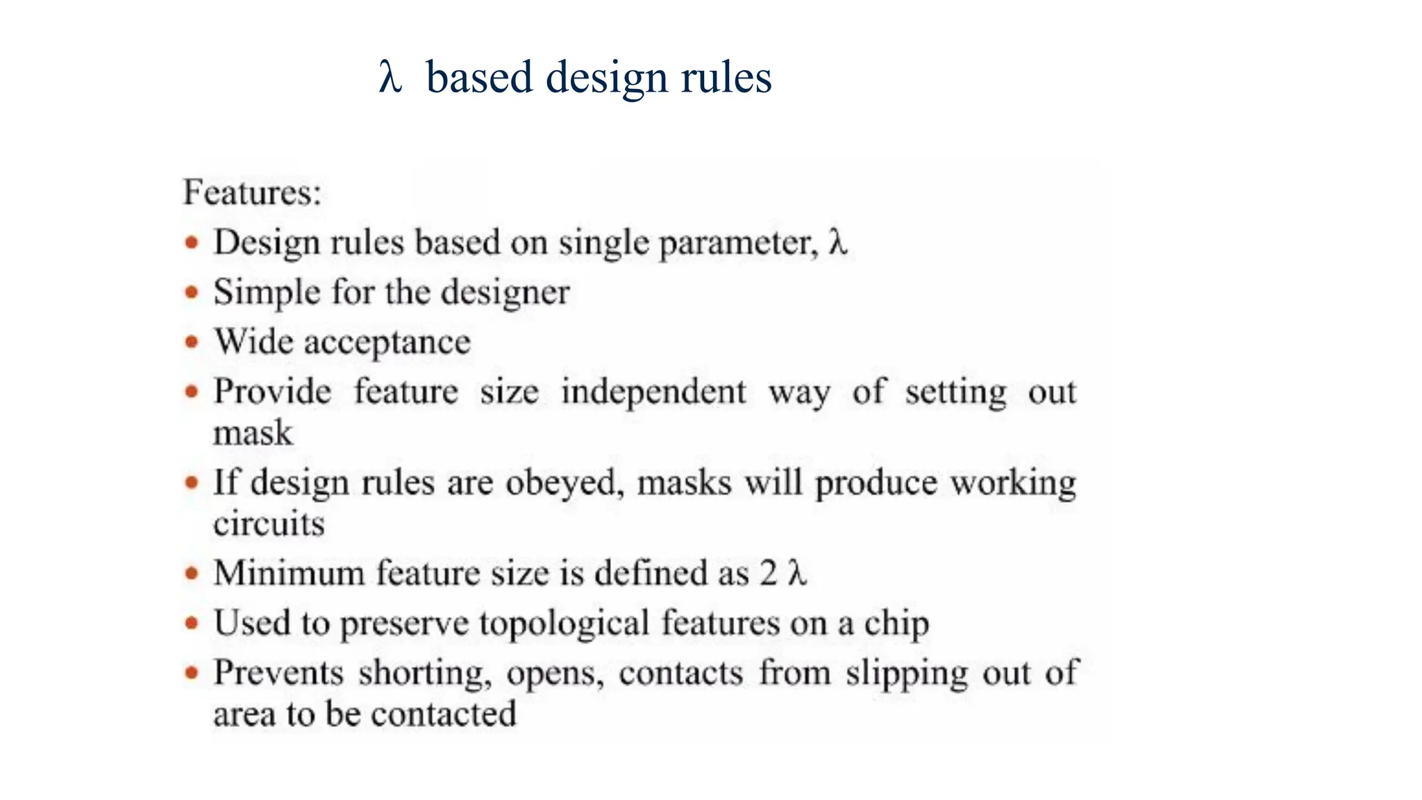 λ based design rules
 
