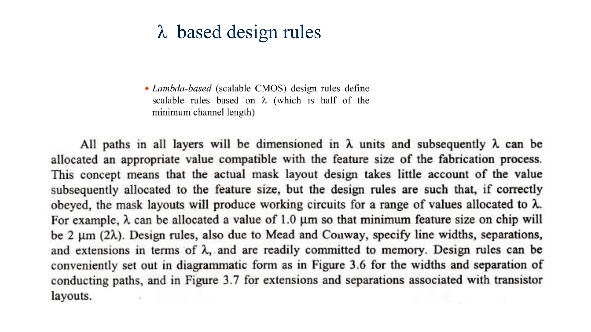 λ based design rules
 