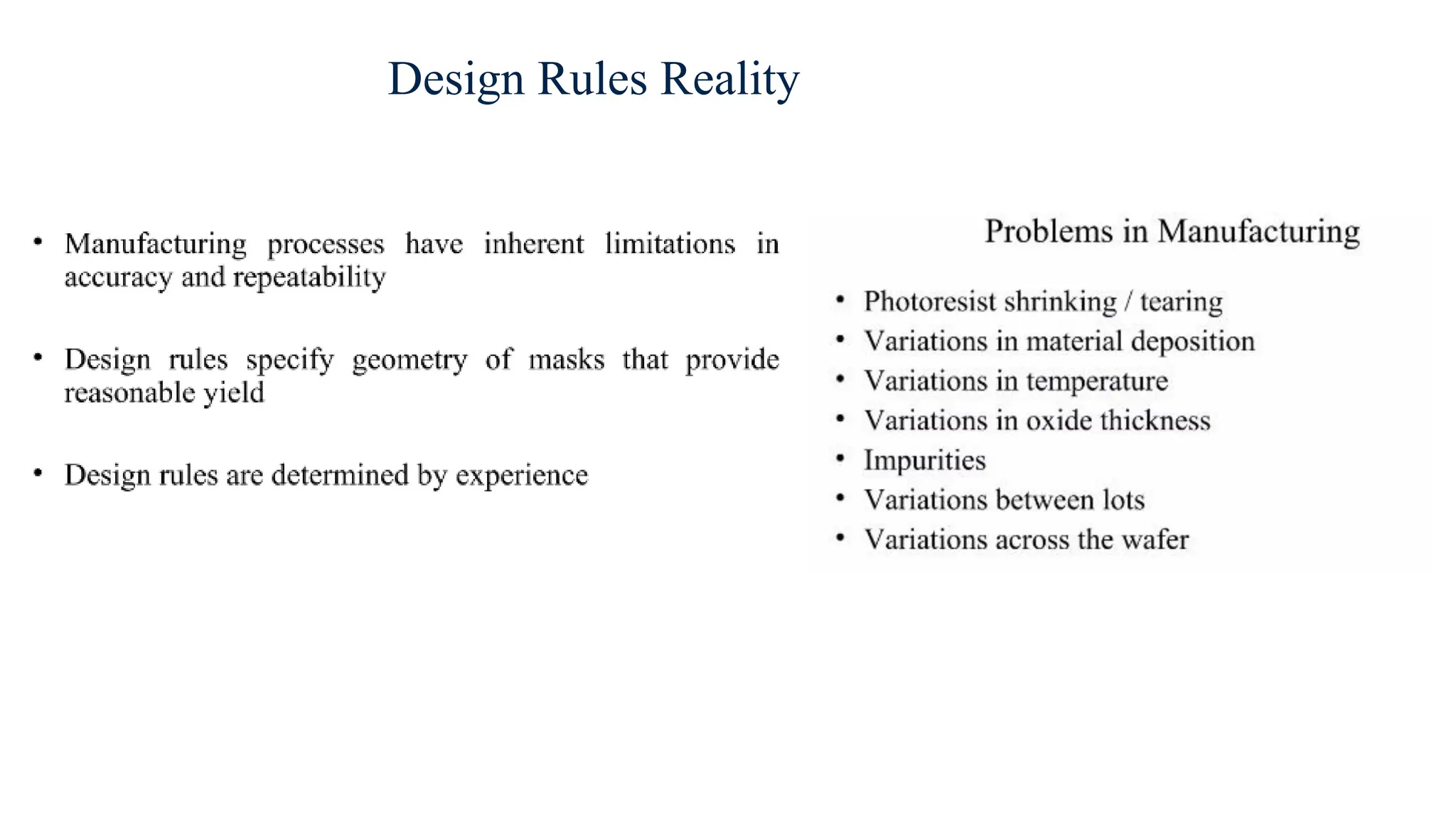 Design Rules Reality
 
