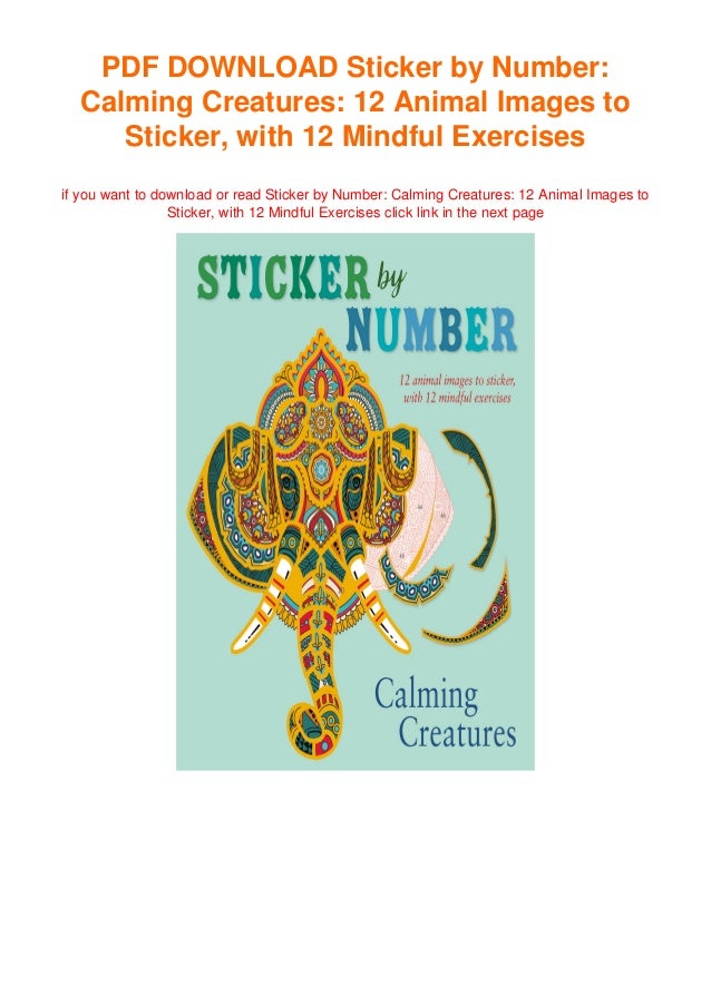 Sticker by Number Calming Creatures 12 Animal Images to Sticker,