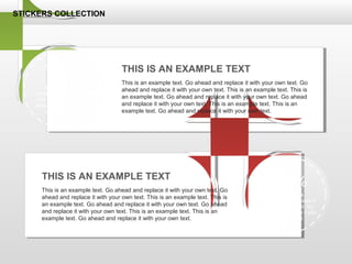 75%
Example text.
Go ahead and replace it
with your own text. Go
ahead and replace it with
your own text.
25%
Example text.
Go ahead and replace it
with your own text. Go
ahead and replace it with
your own text.
THIS IS AN EXAMPLE TEXT
This is an example text. Go ahead and replace it with your own text. Go
ahead and replace it with your own text. This is an example text. This is
an example text. Go ahead and replace it with your own text. Go ahead
and replace it with your own text. This is an example text. This is an
example text. Go ahead and replace it with your own text.
THIS IS AN EXAMPLE TEXT
This is an example text. Go ahead and replace it with your own text. Go
ahead and replace it with your own text. This is an example text. This is
an example text. Go ahead and replace it with your own text. Go ahead
and replace it with your own text. This is an example text. This is an
example text. Go ahead and replace it with your own text.
STICKERS COLLECTION
 