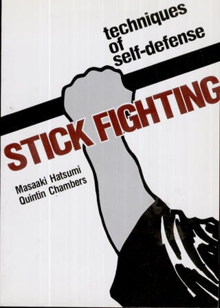 Stick fighting  techniques of  self defense ( pdf-drive )