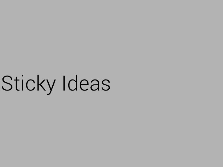 H+E, Examples of Stickiness