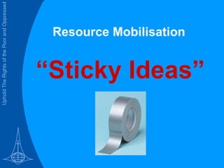 [object Object],“ Sticky Ideas” 