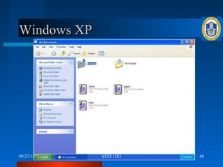 Windows XP




09/27/12     STID 1103   66
 