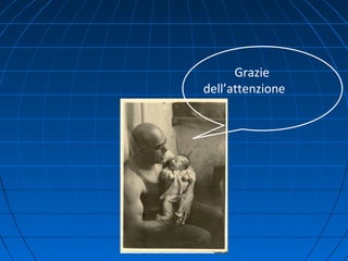 Grazie
dell’attenzione
 