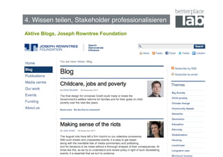 4. Wissen teilen, Stakeholder professionalisieren!
Aktive Blogs, Joseph Rowntree Foundation




                                                     60
 