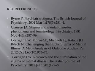 Understanding Stigma and Its Impact on Mental Illness | PPTX