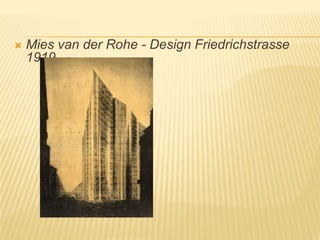 Mies van der Rohe - Design Friedrichstrasse 1919