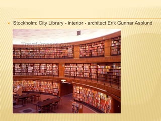 Stockholm: City Library - interior - architect Erik Gunnar Asplund