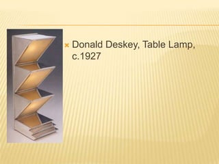 Donald Deskey, Table Lamp, c.1927
