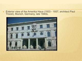 Exterior view of the AmerikaHaus (1933 - 1937, architect Paul Troost), Munich, Germany, late 1940s.
