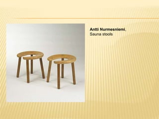 Antti Nurmesniemi, Sauna stools