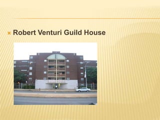 Robert Venturi Guild House