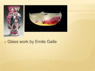 Glass work by Emile Galle