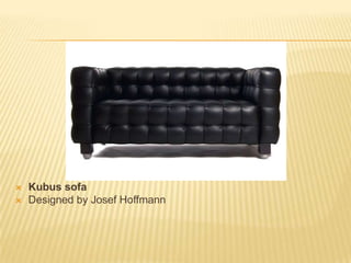 Kubus sofaDesigned by Josef Hoffmann 