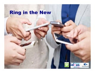 Ring in the New
 
