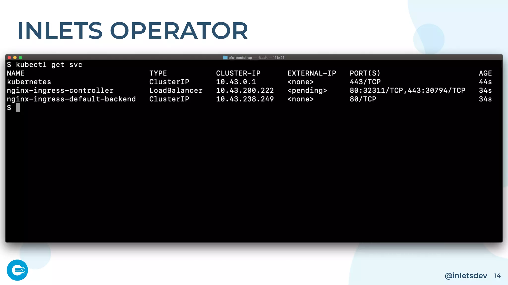 @inletsdev 14
INLETS OPERATOR
 